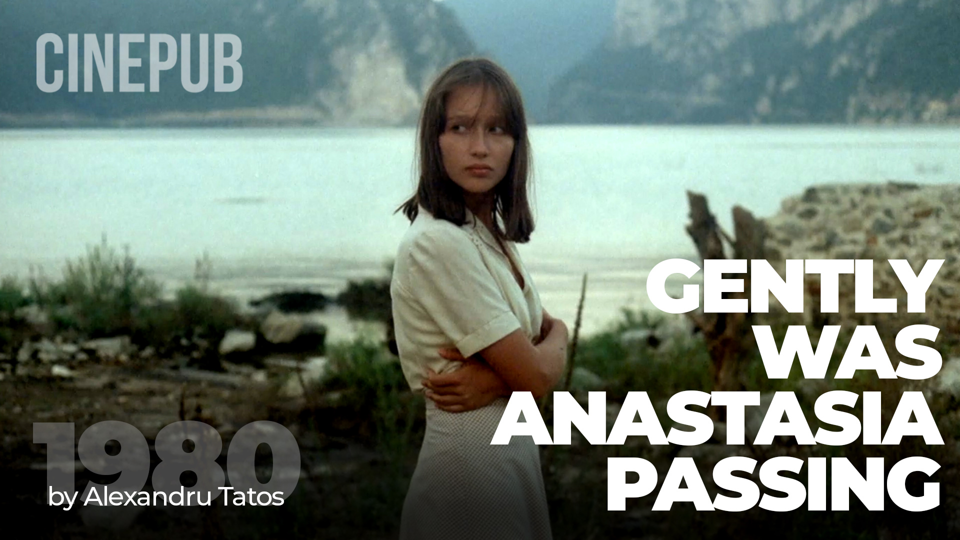 Gently was Anastasia Passing (1980) - de Alexandru Tatos - drama film online on CINEPUB
