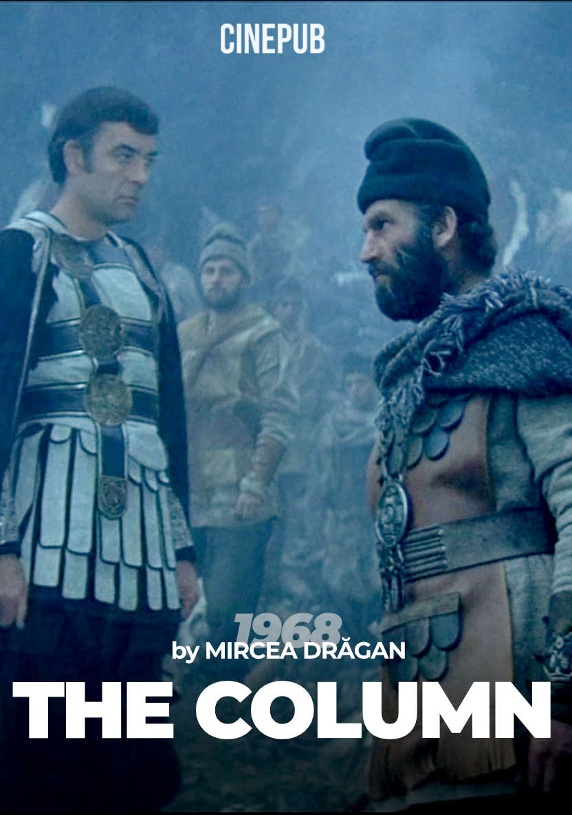 THE COLUMN (1968) by Mircea Drăgan - historical movie online on CINEPUB