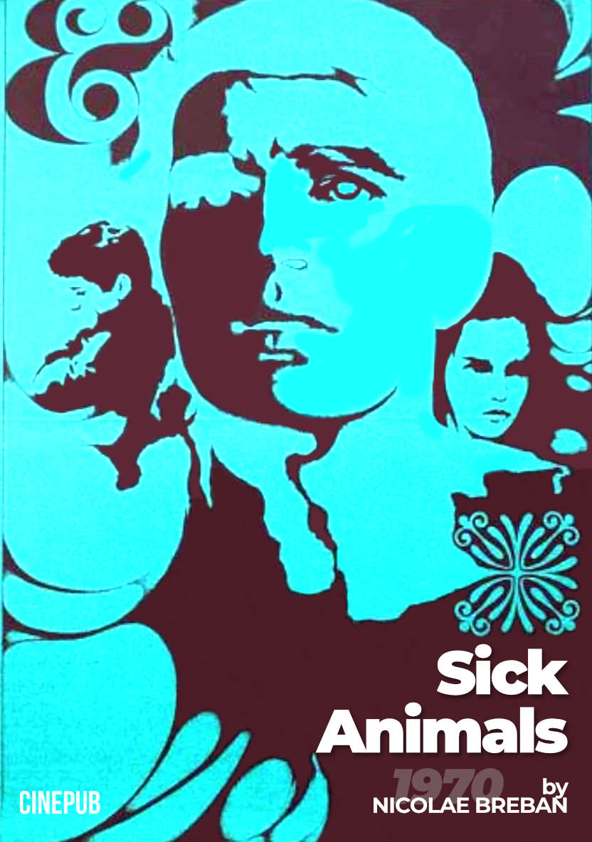 Sick Animals (1970) de Nicolae Breban - drama film online on CINEPUB