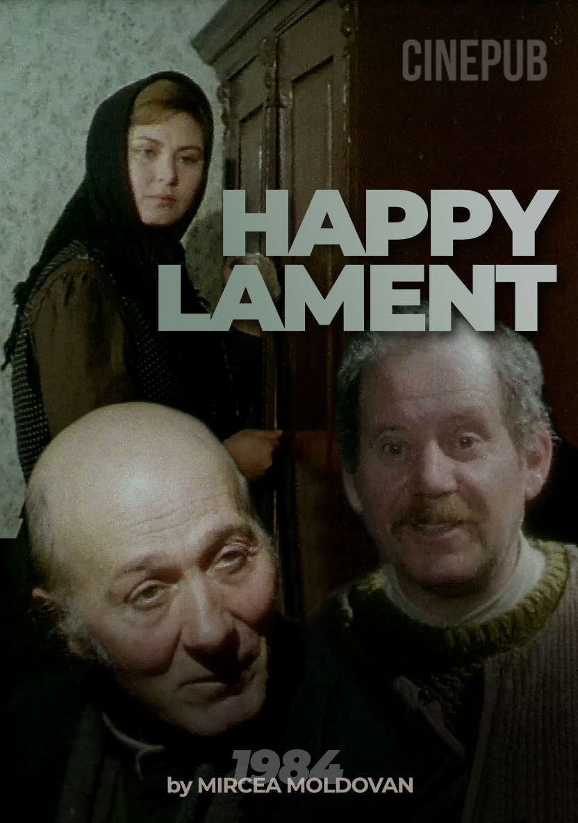 Happy Lament (1984) by Mircea Moldovan - comedy film online on CINEPUB