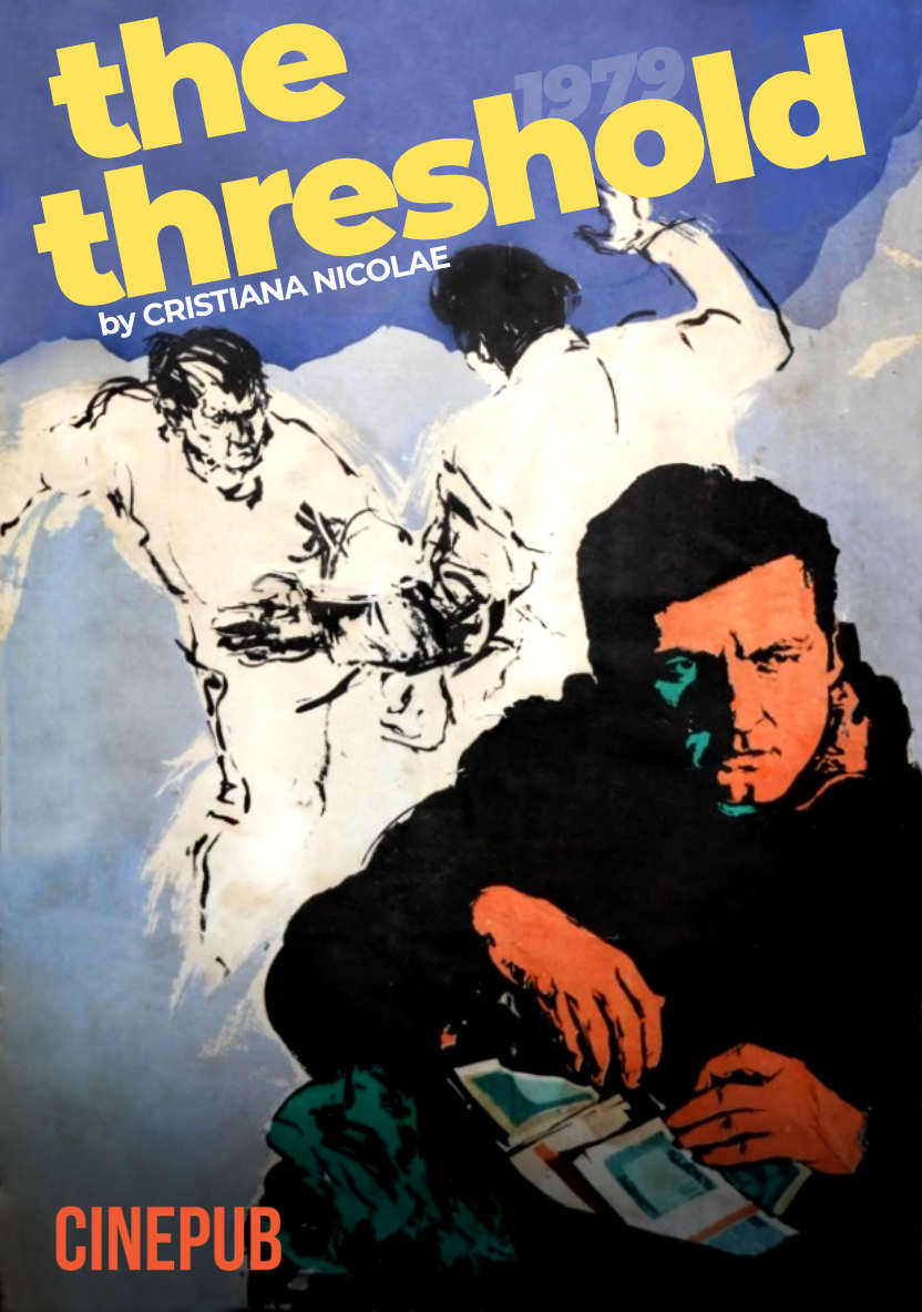 The Threshold (1979) by Cristiana Nicolae - drama film online on CINEPUB