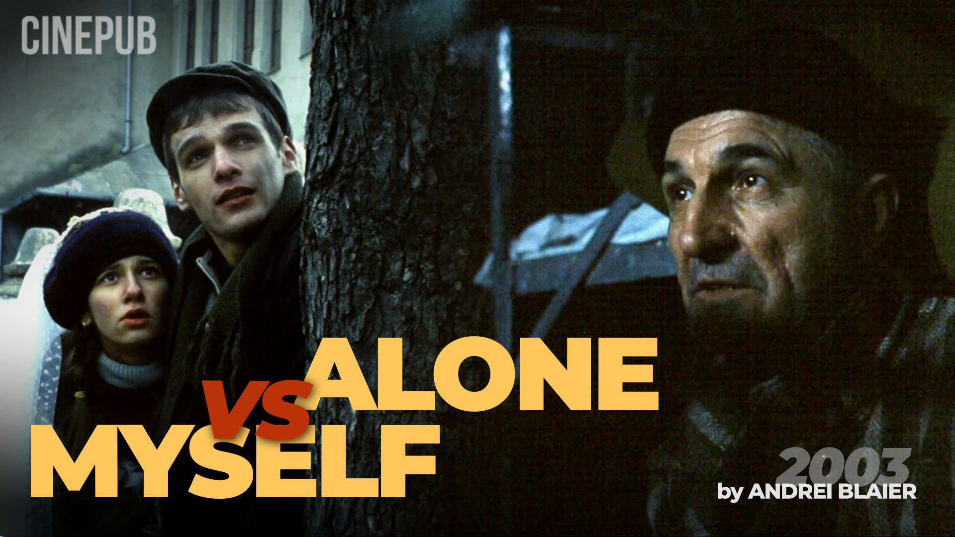 Alone vss Myself (2003) by Andrei Blaier - drama film online on CINEPUB