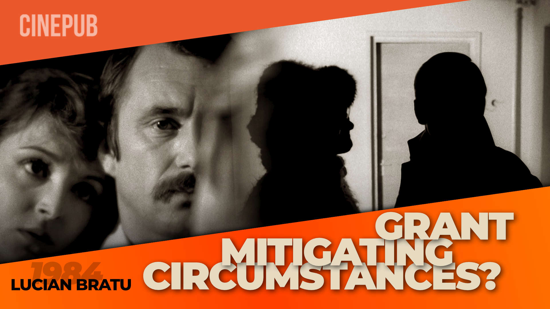 Grant Mitigating Circumstances? (1984) by Lucian Bratu - drama film online on CINEPUB